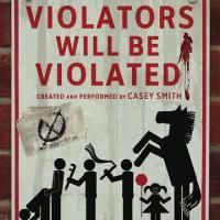 Circle X Theatre Co. Presents VIOLATORS WILL BE VIOLATED, Opens 11/20